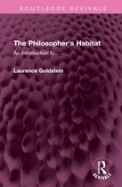 Routledge Revivals-The Philosopher's Habitat