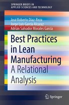 SpringerBriefs in Applied Sciences and Technology - Best Practices in Lean Manufacturing