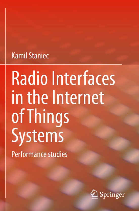 Radio Interfaces in the Internet of Things Systems - cover