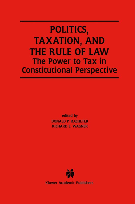 Politics, Taxation, and the Rule of Law - cover