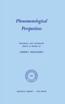Phaenomenologica- Phenomenological Perspectives