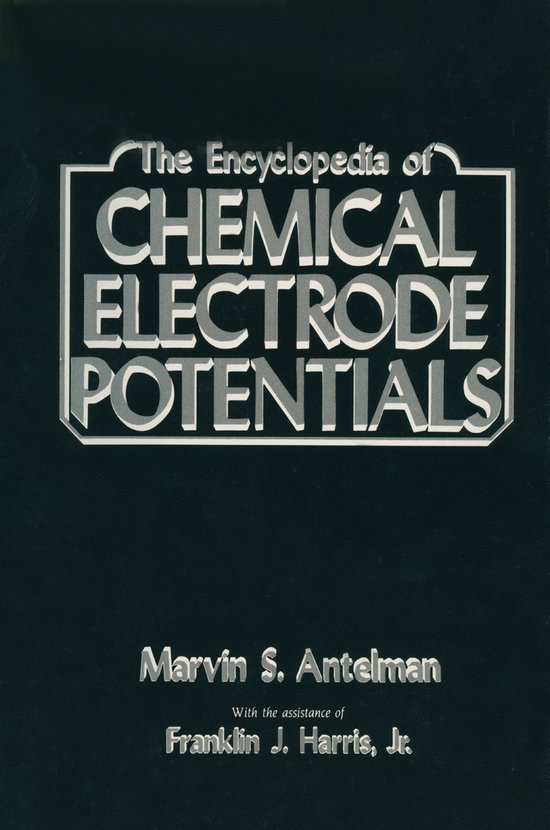 The Encyclopedia of Chemical Electrode Potentials - cover