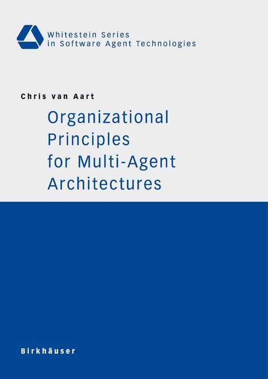 Organizational Principles for Multi-Agent Architectures - cover