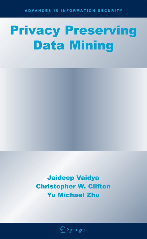 Privacy Preserving Data Mining - cover