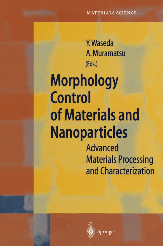 Morphology Control of Materials and Nanoparticles - cover