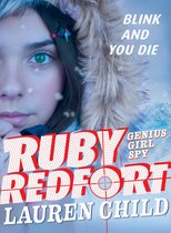 Ruby Redfort- Ruby Redfort Blink and You Die
