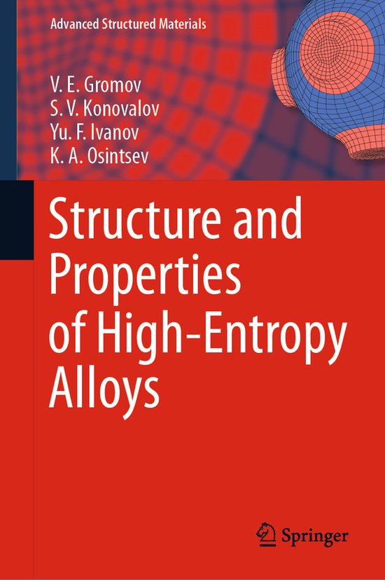 Advanced Structured Materials- Structure and Properties of High-Entropy ...