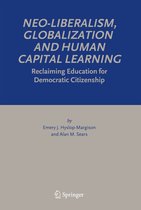 Neo-liberalism, Globalization, And Human Capital Learning