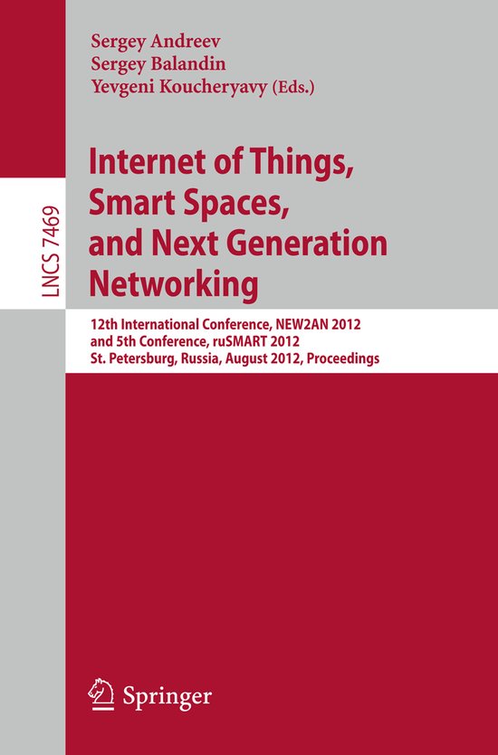 Internet of Things, Smart Spaces, and Next Generation Networ ... - cover