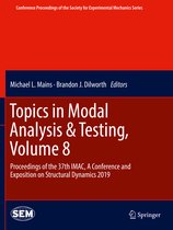 Topics in Modal Analysis Testing Volume 8