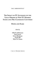 The Impact of EU Accession on the Legal Orders of New EU Member States and Pre