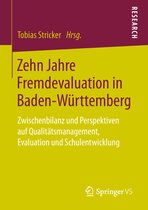 Zehn Jahre Fremdevaluation in Baden Wuerttemberg