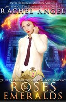 Cruel Princes of Wyvern All-Boys Academy 2 - Roses and Emeralds: A High School NA Reverse Harem Dark Fantasy Bully Romance
