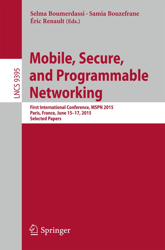 Lecture Notes in Computer Science9395- Mobile, Secure, and P ... - cover