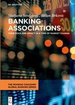 The Moorad Choudhry Global Banking Series- Banking Associations