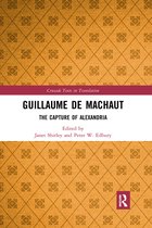 Crusade Texts in Translation- Guillaume de Machaut