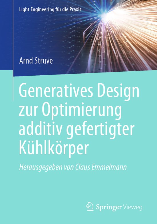 Generatives Design zur Optimierung additiv gefertigter Kuehl ... - cover