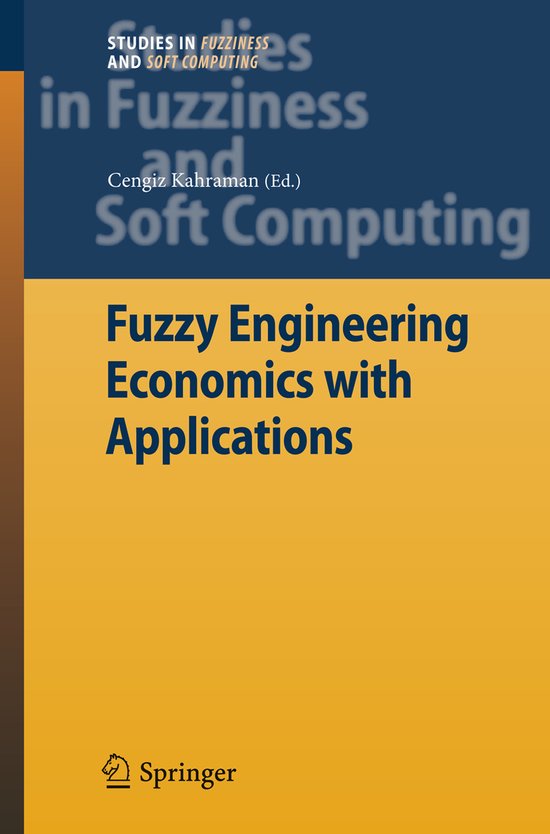 Fuzzy Engineering Economics With Applications - cover