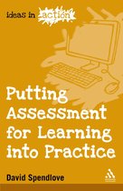 Putting Assessment For Learning Into Practice