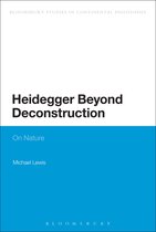Heidegger Beyond Deconstruction