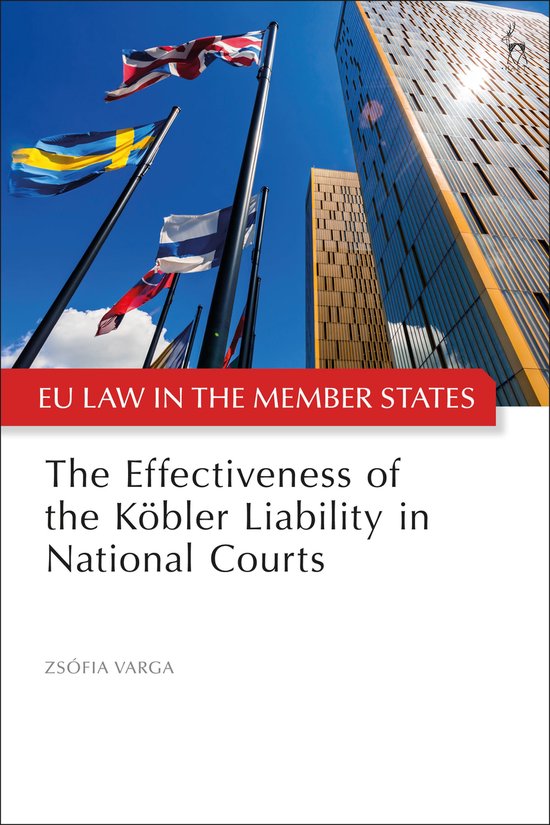 EU Law in the Member States-The Effectiveness of the Köbler ... - cover