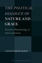 Political Dialogue of Nature and Grace