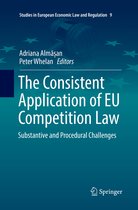 Studies in European Economic Law and Regulation-The Consistent Application of EU Competition Law