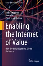 Future of Business and Finance- Enabling the Internet of Value