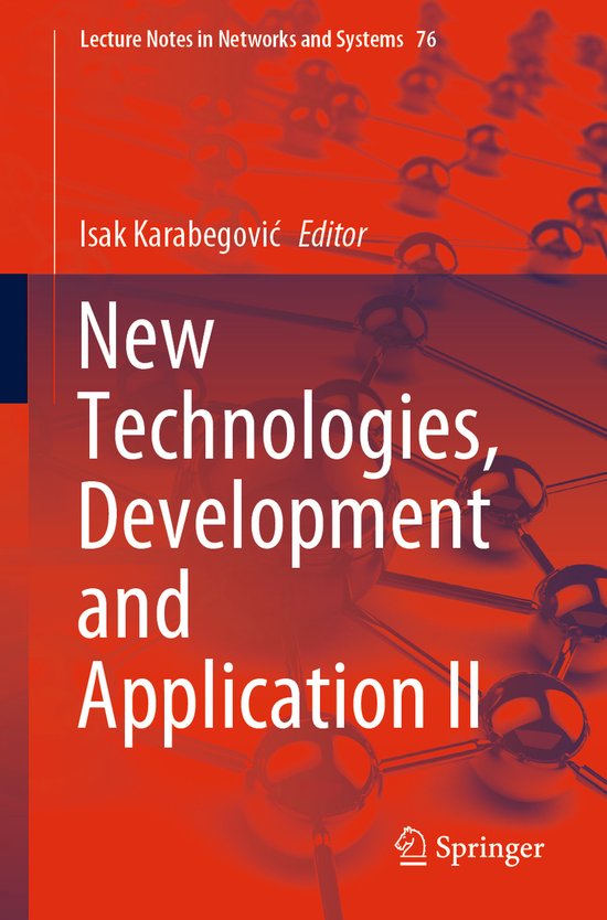 Lecture notes in networks and systems new technologies development