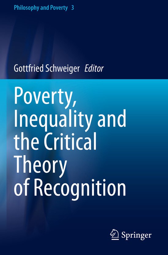 Poverty Inequality and the Critical Theory of Recognition