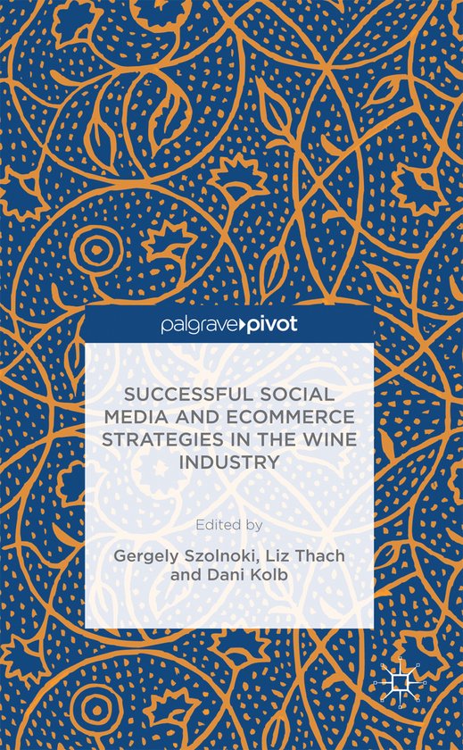 Successful Social Media and Ecommerce Strategies in the Wine ... - cover