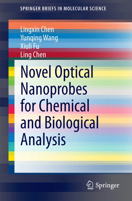 Novel Optical Nanoprobes for Chemical and Biological Analysi ... - cover