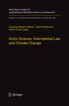 Beiträge zum ausländischen öffentlichen Recht und Völkerrecht- Arctic Science, International Law and Climate Change