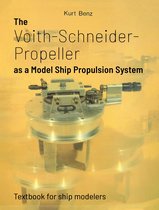 Model Making - The Voith-Schneider Propeller as a Model Ship Propulsion System