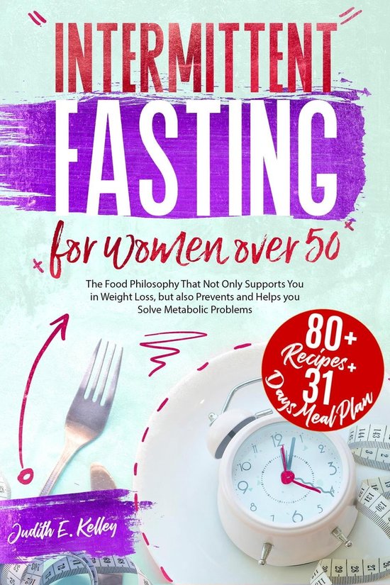 Intermittent Fasting For Women Over 50 (ebook), Judith Kelley ...