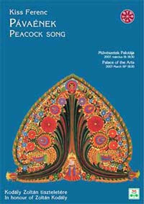 Ferenc Kiss - Peacock Song (DVD)