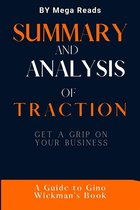Summary and Analysis of Traction