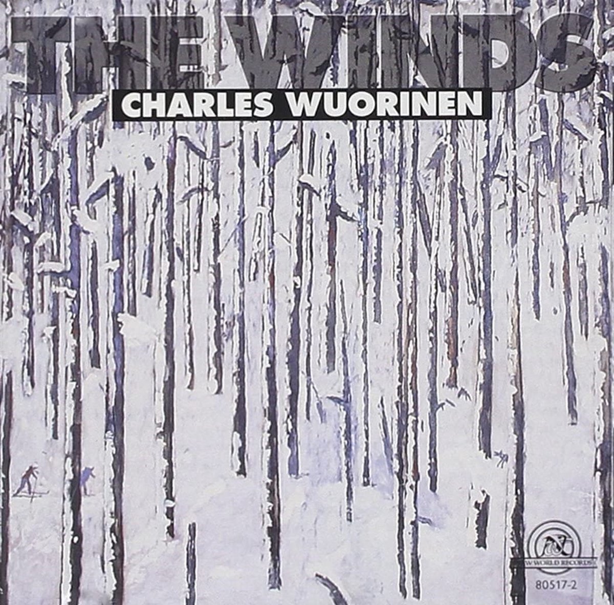 Paul Zukofsky, Charles Wuorinen, Parnassus, Anthony Korf - Wuorinen: The Winds (CD)