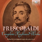 Roberto Loreggian - Frescobaldi: Complete Keyboard Works (15 CD)