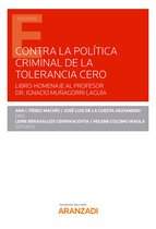 Estudios - Contra la política criminal de tolerancia cero