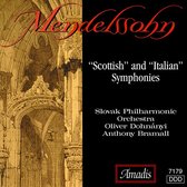 Slovak Philharmonic Orchestra, Anthony Bramall, Oliver Dohnányi - Mendelssohn: Symphonies Nos. 3, "Scottish" and 4, "Italian" (CD)