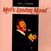 Mels London Mood, Mel Torm,