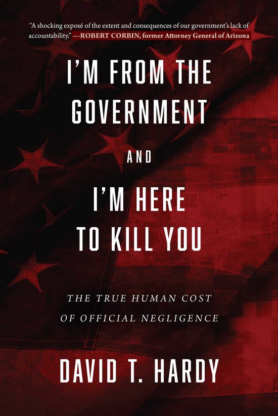 I'm from the Government and I'm Here to Kill You - cover
