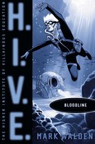 H.I.V.E.- Bloodline