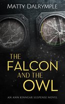 The Ann Kinnear Suspense Novels 3 - The Falcon and the Owl