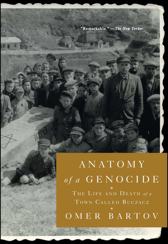 Anatomy of a Genocide The Life and Death of a Town Called Bu ... - cover