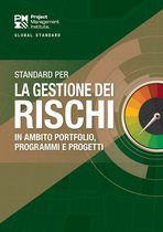 The Standard for Risk Management in Portfolios, Programs, and Projects (ITALIAN)