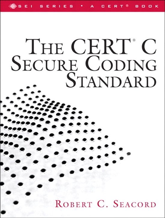 The Cert C Secure Coding Standard - cover
