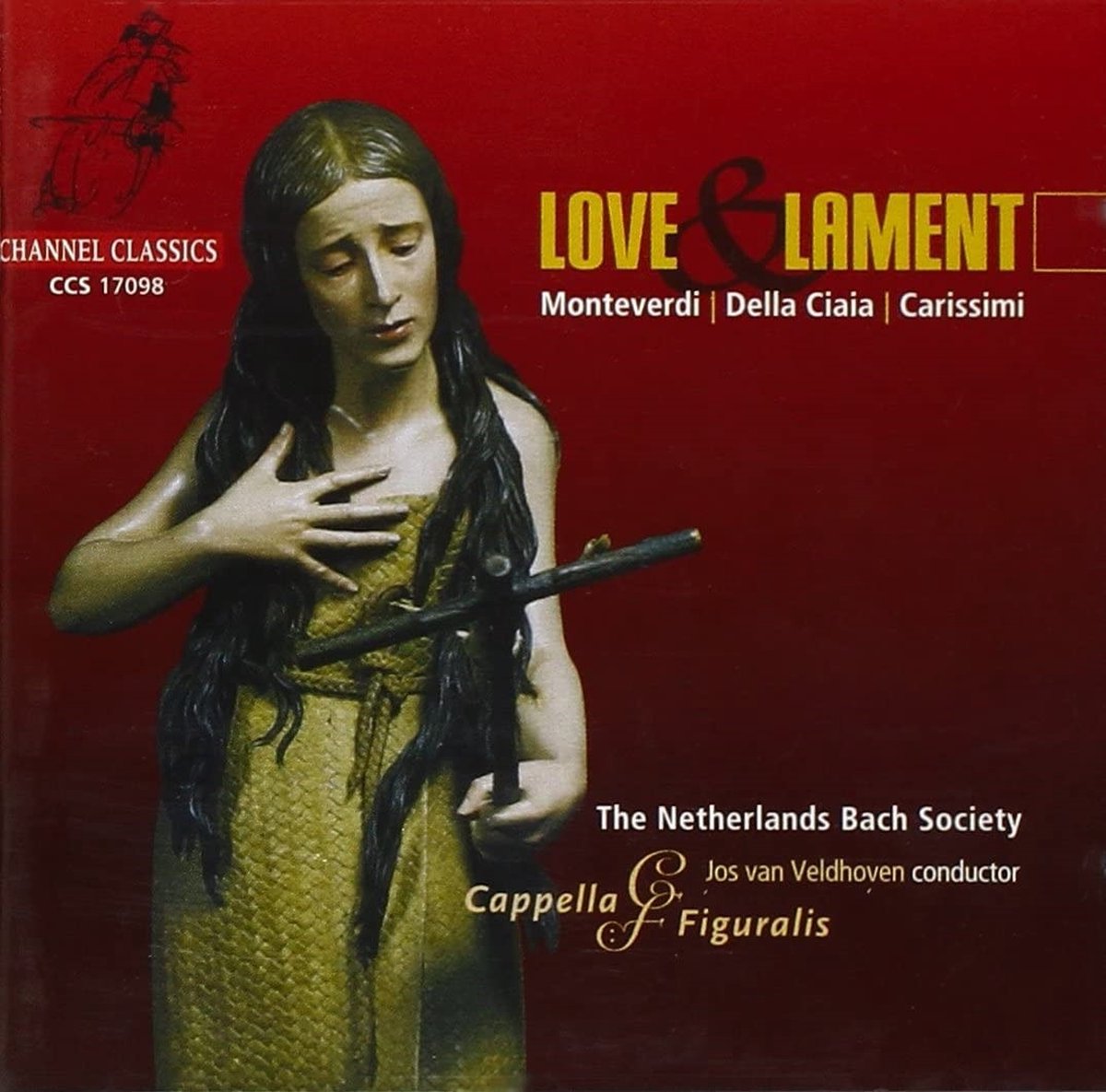 De Nederlandse Bachvereniging, Cappella Figuralis, Jos Van Veldhoven - Love & Lament (CD)