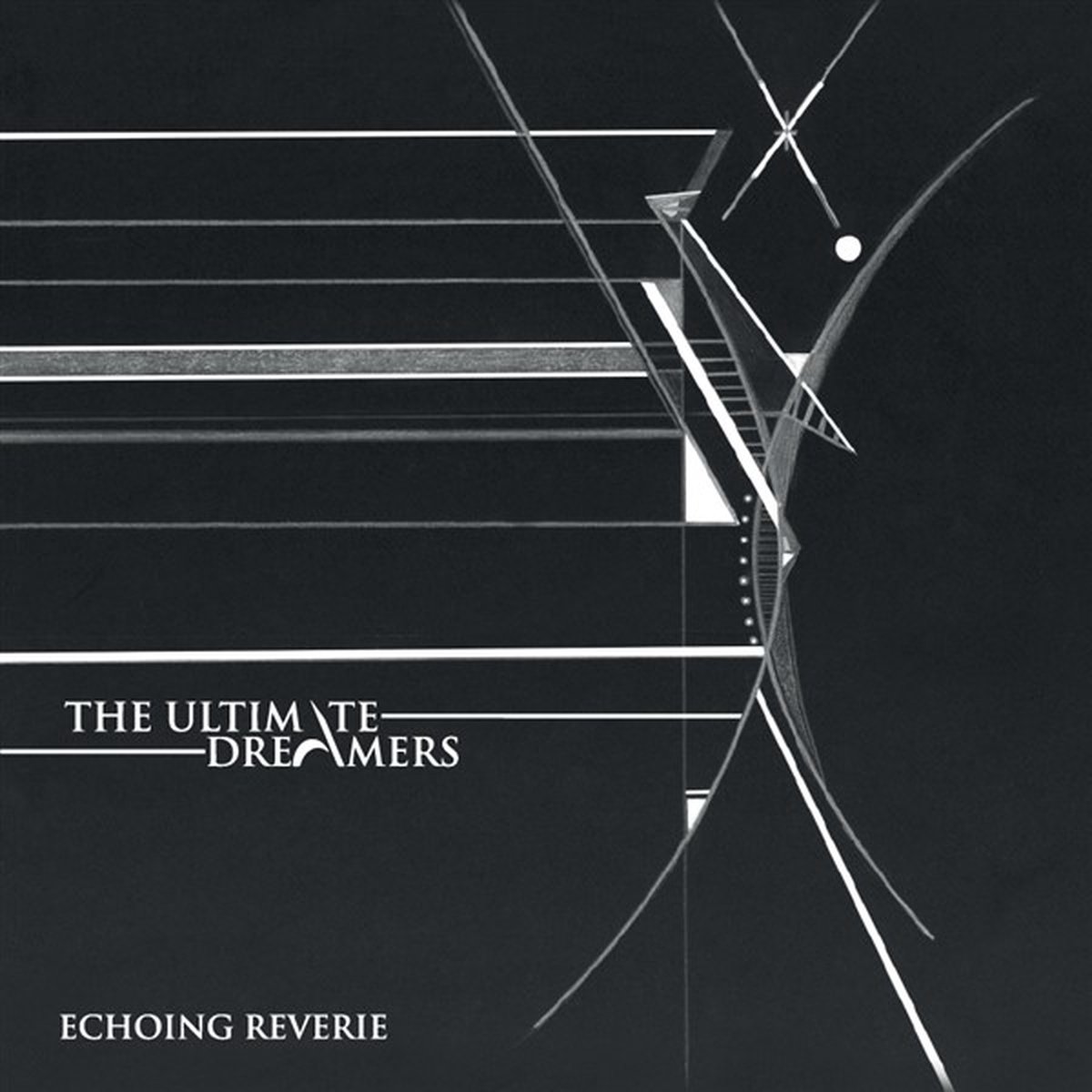 Ultimate Dreamers - Echoing Reverie (12" Single)